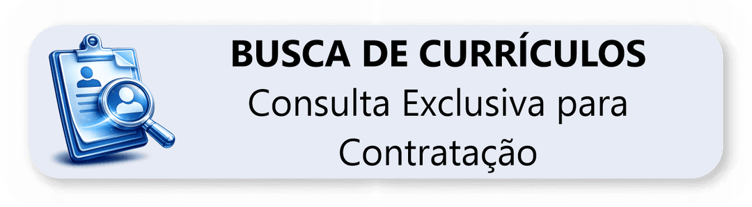 Busca de Currículos - Consulta Exclusiva para Contratação