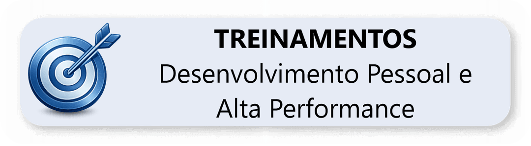 Treinamentos - Desenvolvimento Pessoal e Alta Performance